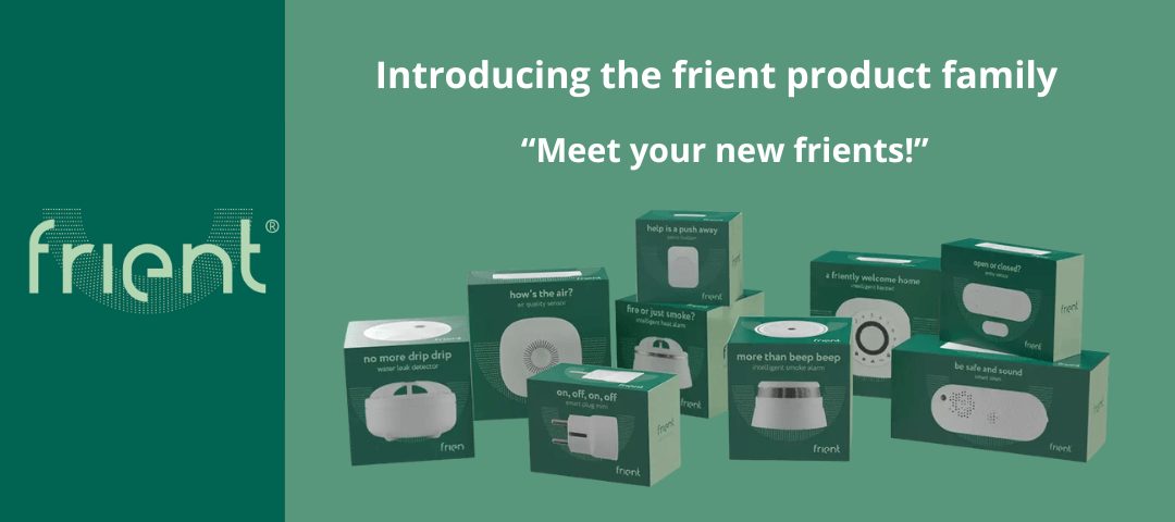 Introducing the frient product family